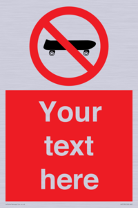 Custom No Skateboarding Sign